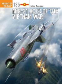 Toperczer István MiG-21 Aces of the Vietnam War