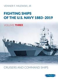 Fighting Ships Of The U.S. Navy 1883-2019 Av Venner F Milewski