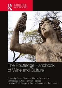 The Routledge Handbook Of Wine And Culture