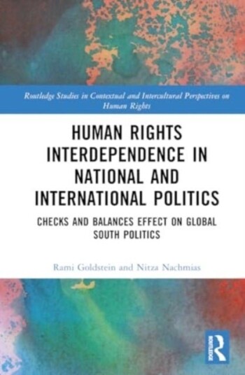 Human Rights Interdependence in National and International Politics
