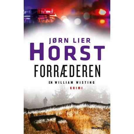 Forræderen | Jørn Lier Horst | Språk: Dansk Forræderen | Jørn Lier Horst | Språk: Dansk