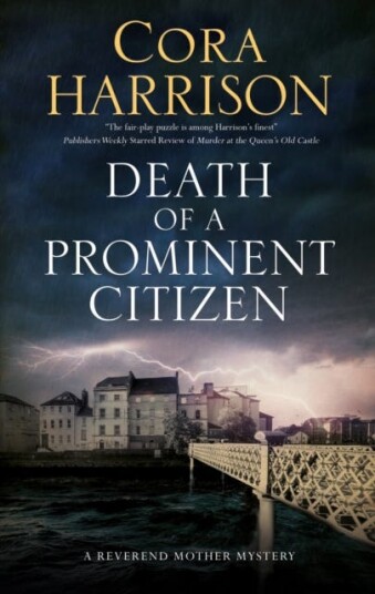 Death Of A Prominent Citizen Av Cora Harrison