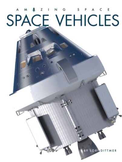 Space Vehicles Space Vehicles