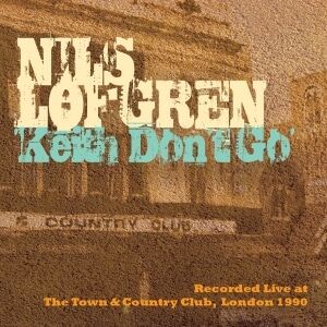 Bengans Lofgren Nils - Keith Don't Go