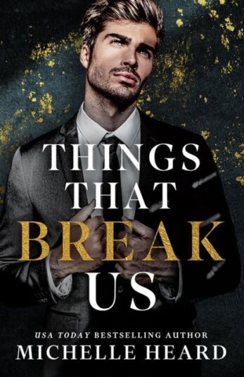 Things That Break Us Things That Break Us