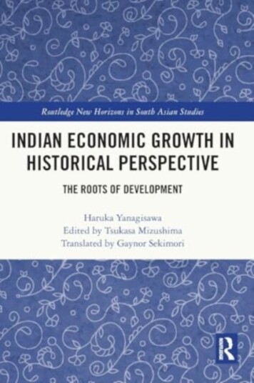 Indian Economic Growth in Historical Perspective Indian Economic Growth in Historical Perspective