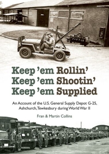 Keep'em Rollin' Keep'em Shootin' Keep'em Supplied