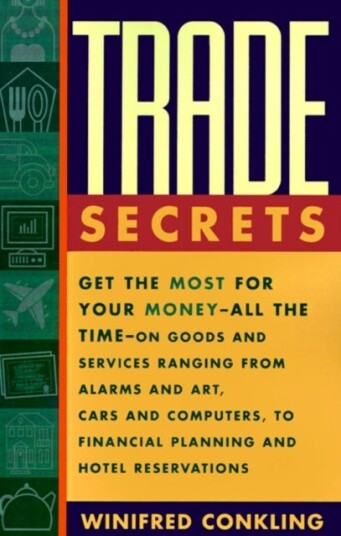 Trade Secrets Trade Secrets