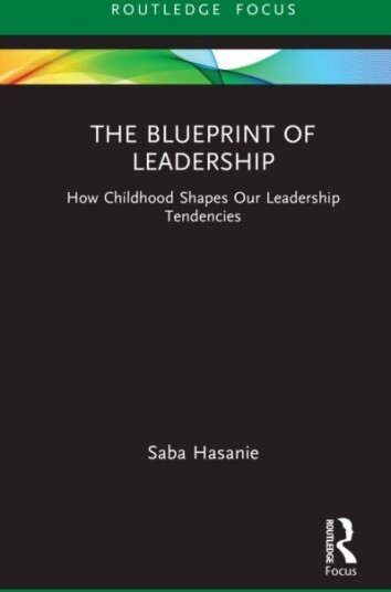 The Blueprint of Leadership