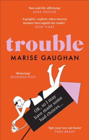 Trouble Av Marise Gaughan