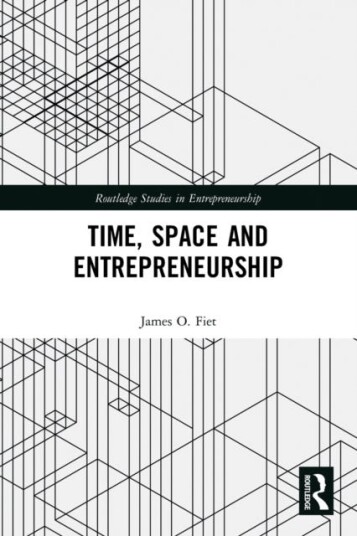 Time, Space And Entrepreneurship Av James (University Of Louisville Usa) Fiet