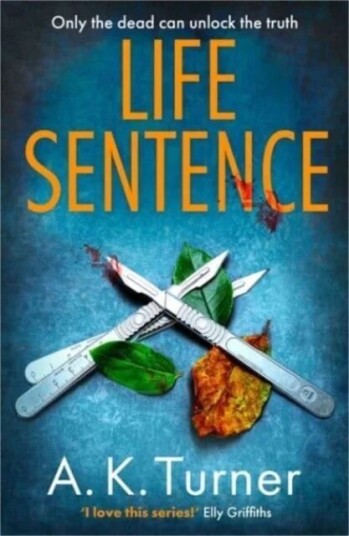 Life Sentence Av A. K. Turner