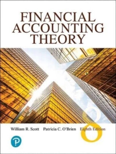 Financial Accounting Theory Av William Scott, Patricia O'Brien