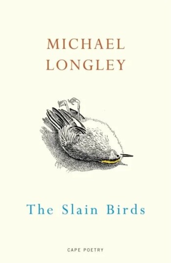 The Slain Birds Av Michael Longley