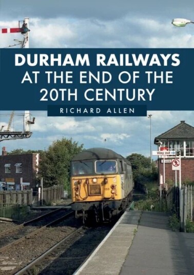 Durham Railways At The End Of The 20th Century Av Richard Allen