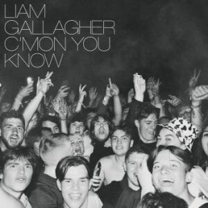 Liam Gallagher C'Mon You Know Limited Deluxe Edition Liam Gallagher C'Mon You Know Limited Deluxe Edition