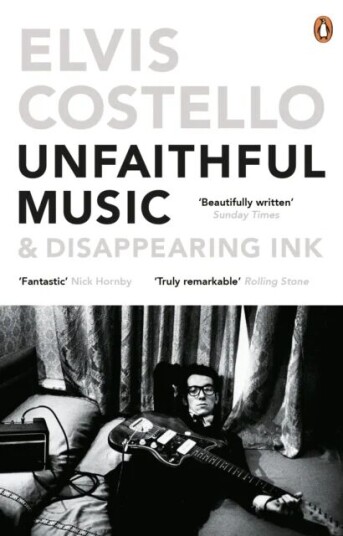Unfaithful Music And Disappearing Ink Av Elvis Costello Unfaithful Music And Disappearing Ink Av Elvis Costello