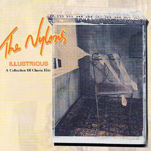 The Nylons Illustrious CD
