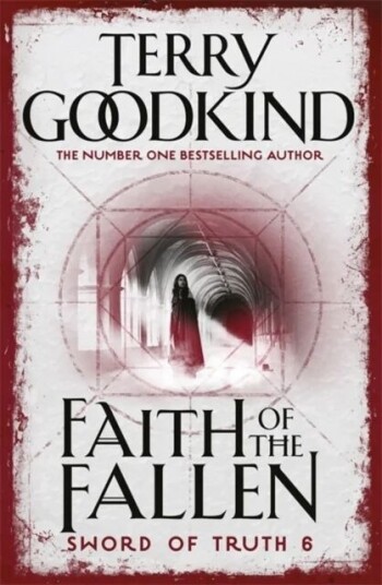 Faith Of The Fallen Av Terry Goodkind