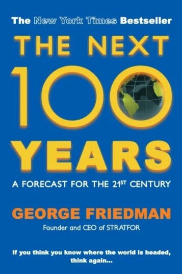 The Next 100 Years Av George (Author) Friedman