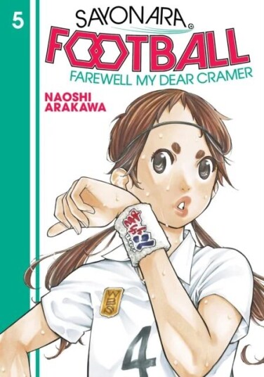 Sayonara, Football 5 av Naoshi Arakawa Sayonara, Football 5 av Naoshi Arakawa
