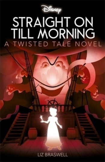Disney Peter Pan: Straight on Till Morning Disney Peter Pan: Straight on Till Morning
