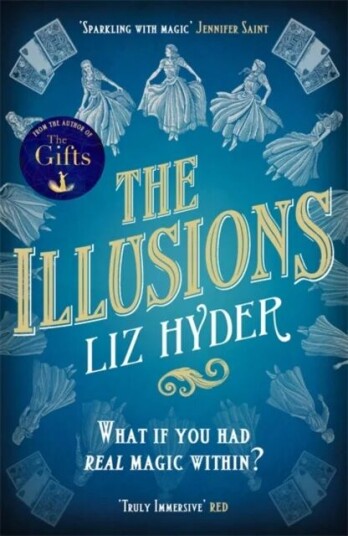The Illusions Av Liz Hyder