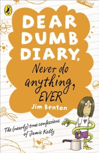 Dear Dumb Diary: Never Do Anything, Ever Av Jim Benton