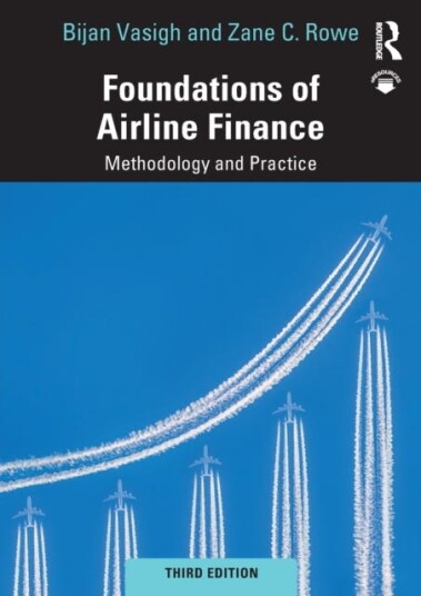 Foundations of Airline Finance Methodology and Practice