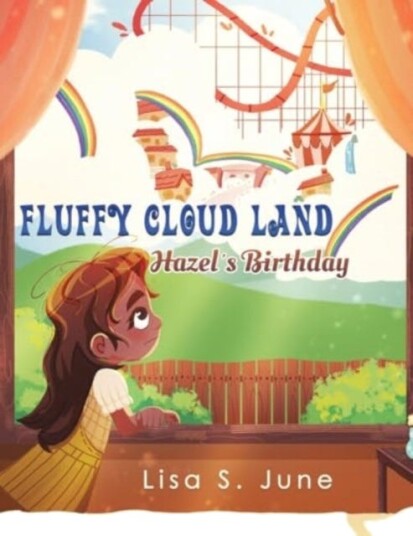 Fluffy Cloud Land: Hazel’s Birthday Fluffy Cloud Land: Hazel’s Birthday