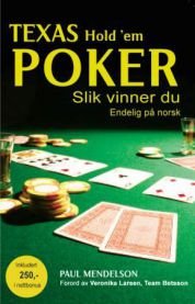 Texas hold'em poker : slik vinner du, Veldig pen bok / som ny