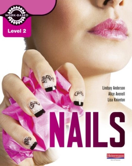 Level 2 Nails Student Book Av Lisa Kniveton, Lindsey Anderson, Alice Avenell