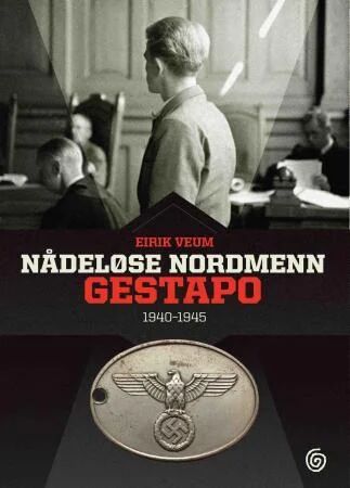 Nådeløse Nordmenn Av Eirik Veum