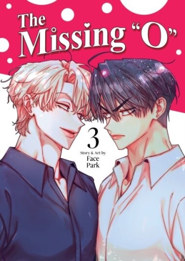 The Missing "O" Comic Vol. 3 The Missing "O" Comic Vol. 3