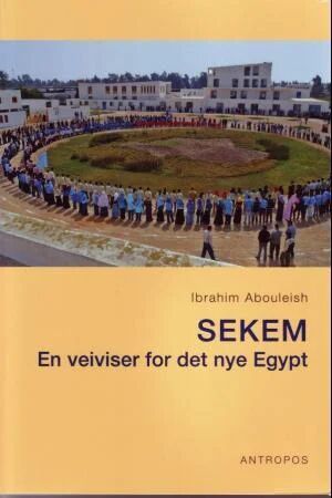 Sekem Av Ibrahim Abouleish