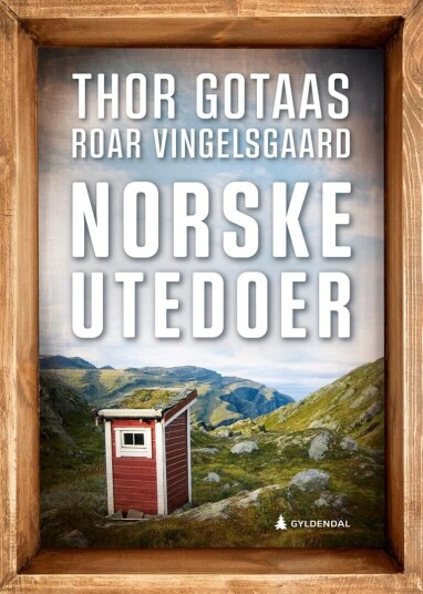Norske Utedoer Av Thor Gotaas, Roar Vingelsgaard