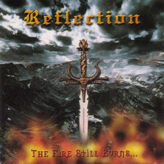 Reflection The Fire Still Burns CD