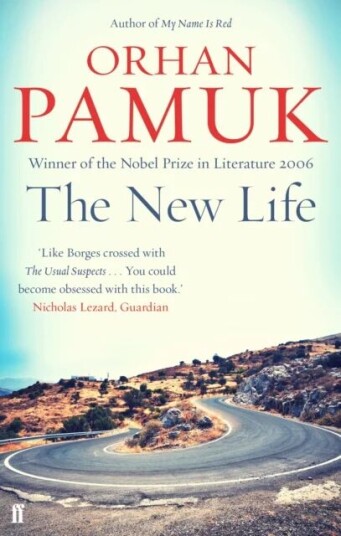 The New Life Av Orhan Pamuk The New Life Av Orhan Pamuk