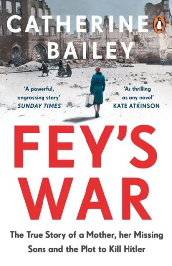 Fey'S War Av Catherine Bailey