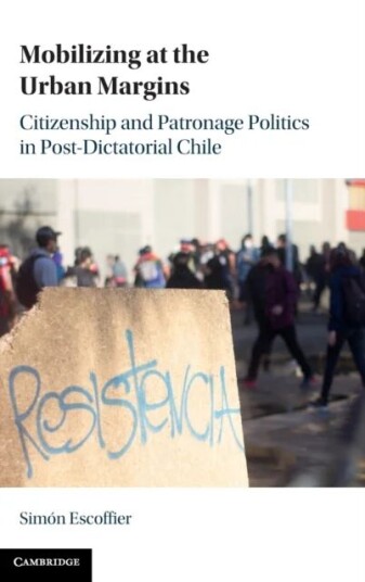 Mobilizing At The Urban Margins Av Simon (Pontificia Universidad Catolica De Chile) Escoffier