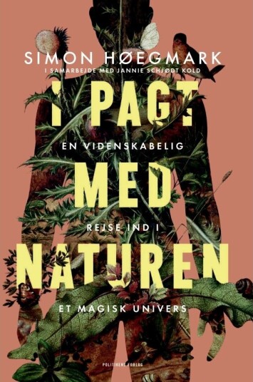I Pakt Med Naturen | Jannie Schjødt Kold Simon Høegmark | Språk: Dansk