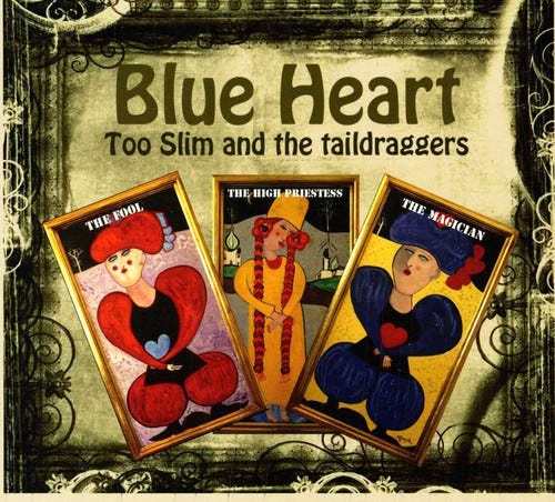 Too Slim & The Taildraggers  Blue Heart  CD