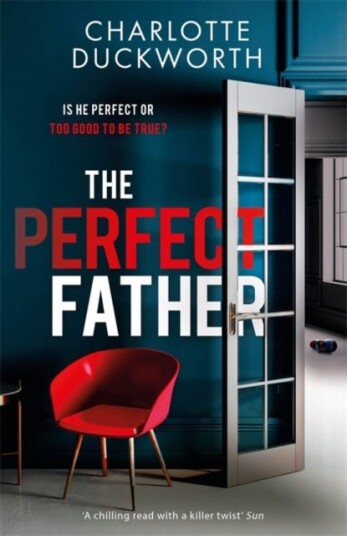 The Perfect Father Av Charlotte Duckworth