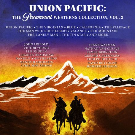 Union Pacific: Paramount Westerns Collection Vol 2 Union Pacific: Paramount Westerns Collection Vol 2 CD