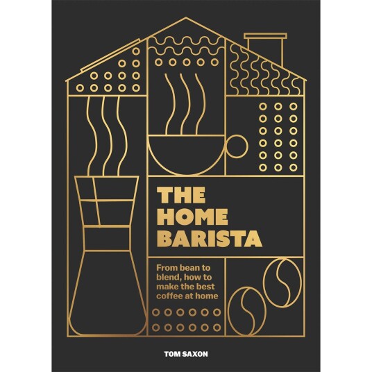 The Home Barista: Lag kaffe som en proff hjemme The Home Barista: Lag kaffe som en proff hjemme