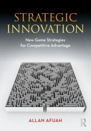 Strategic Innovation Av Allan Afuah
