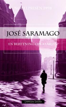 En Beretning Om Klarsyn Av José Saramago