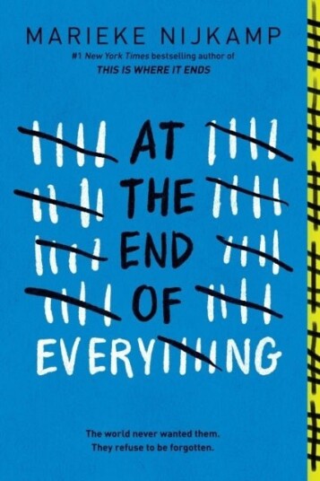 At the End of Everything At the End of Everything