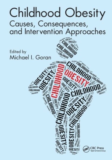 Childhood Obesity Causes, Consequences, and Intervention Approaches