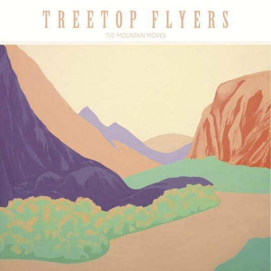 Treetop Flyers  Mountain Moves  LP/Vinyl